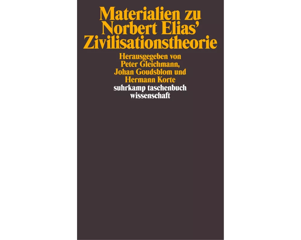 Materialien zu Norbert Elias' Zivilisationstheorie