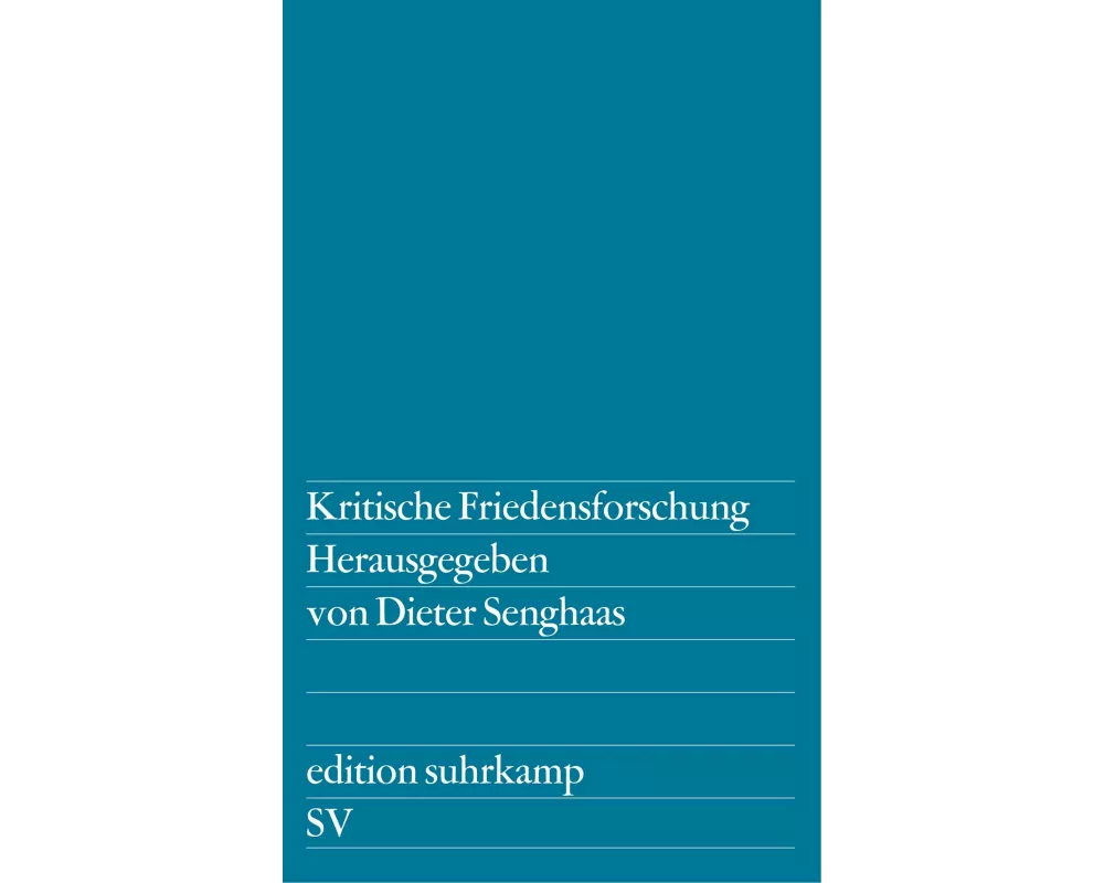 Kritische Friedensforschung