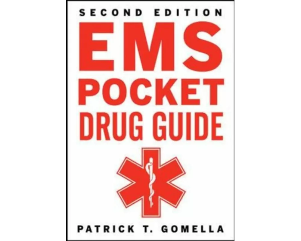 EMS Pocket Drug Guide 2/E