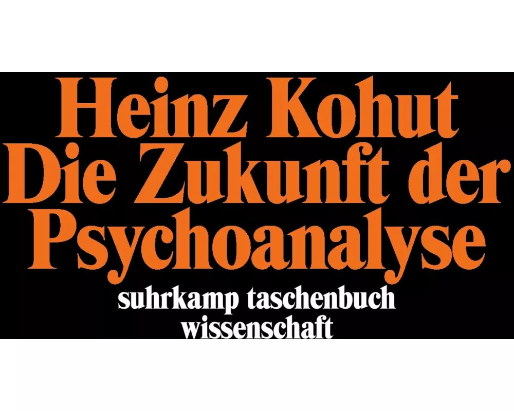 Die Zukunft der Psychoanalyse