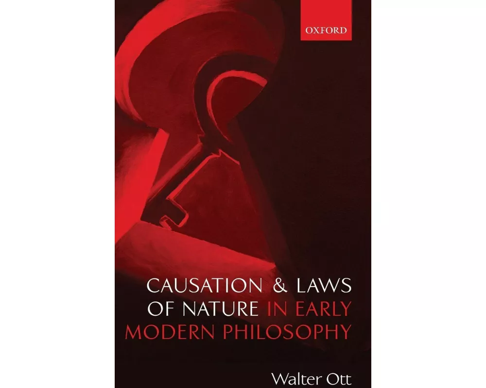 Causation and Laws of Nature in Early Modern Philosophy