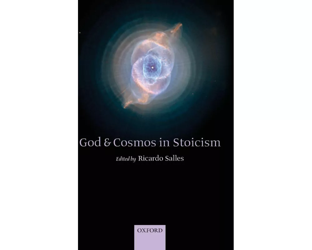 God and Cosmos in Stoicism