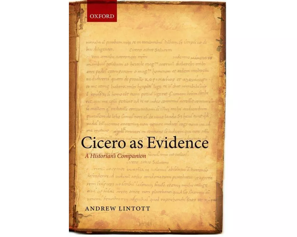 Cicero as Evidence