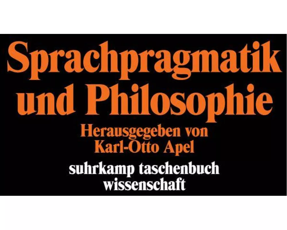 Sprachpragmatik und Philosophie