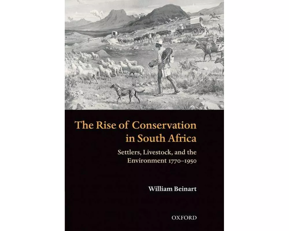 The Rise of Conservation in South Africa
