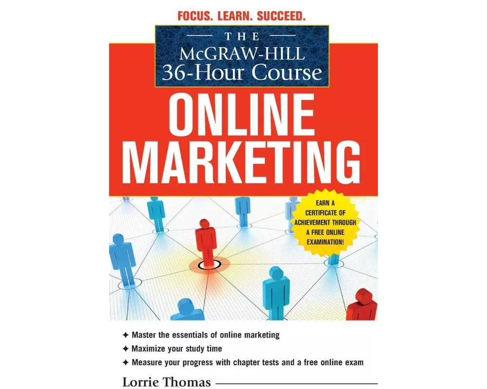 The McGraw-Hill 36-Hour Course: Online Marketing