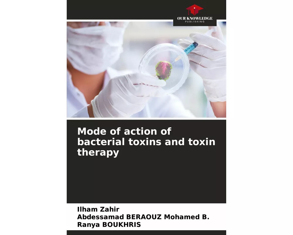 Mode of action of bacterial toxins and toxin therapy