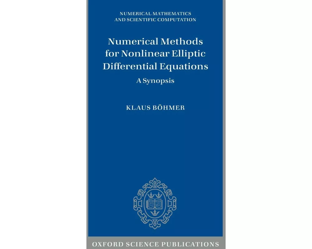 Numerical Methods for Nonlinear Elliptic Differential Equations