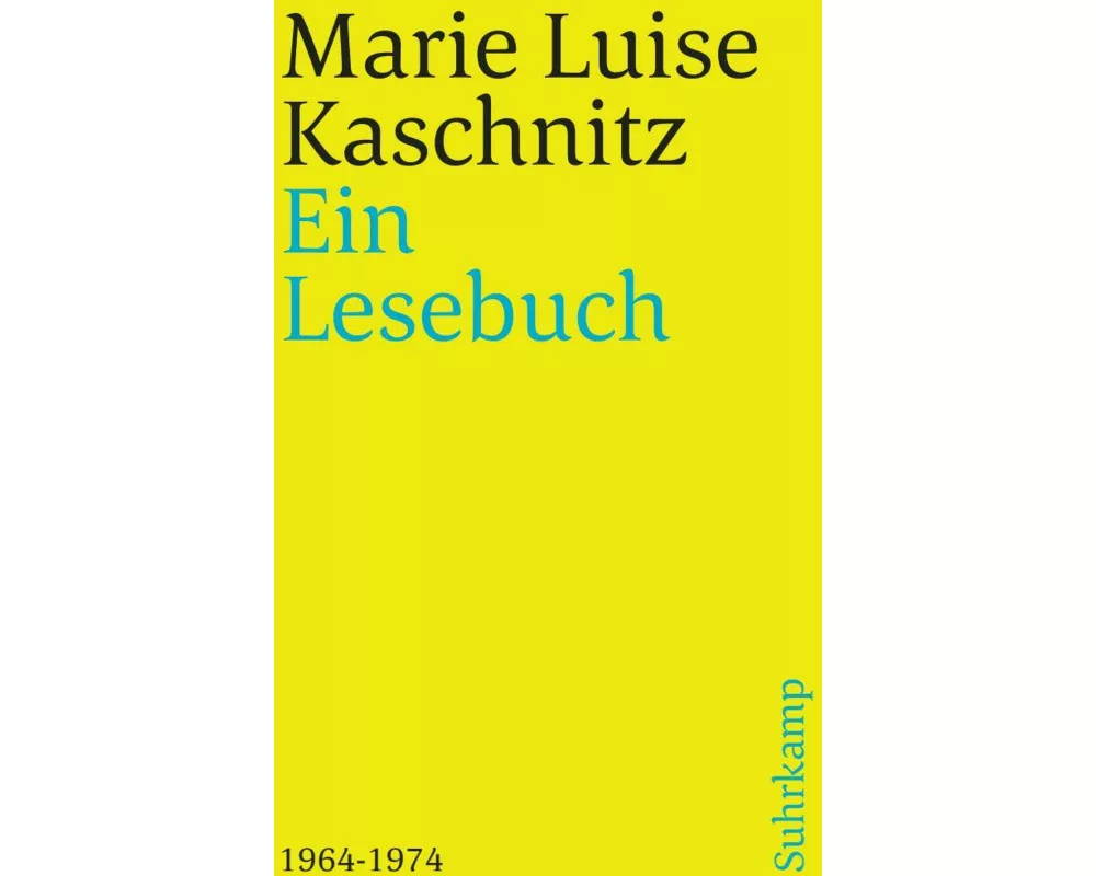 Ein Lesebuch 1964-1974