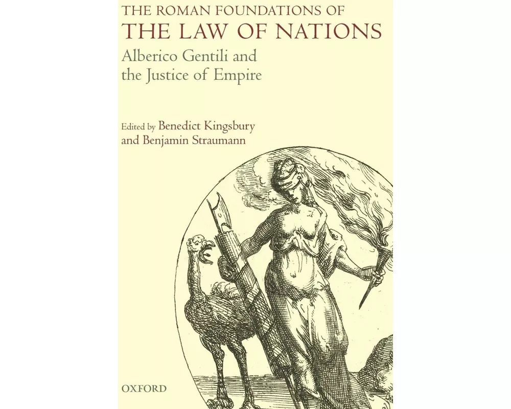 The Roman Foundations of the Law of Nations