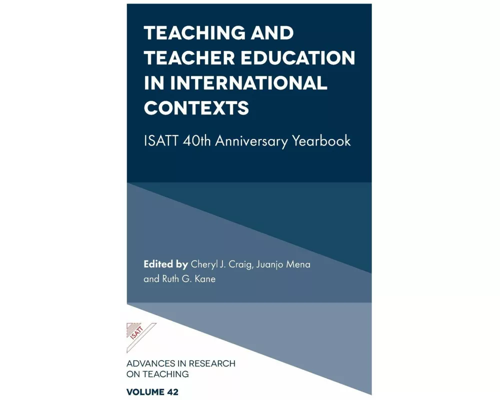 Teaching and Teacher Education in International Contexts