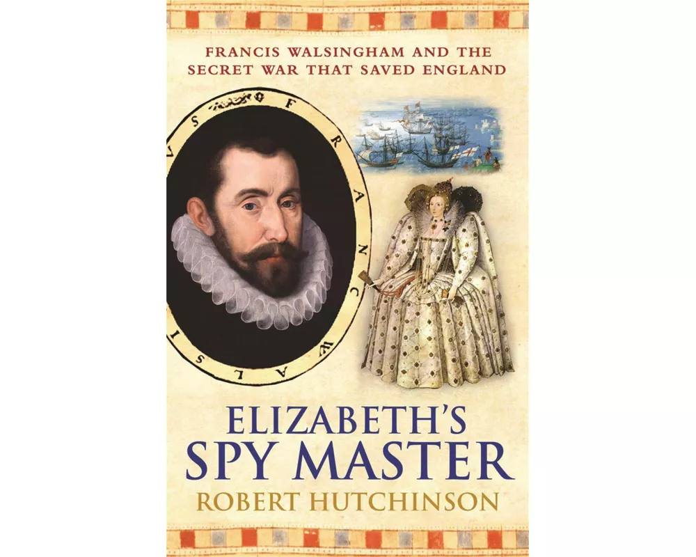 Elizabeth's Spymaster