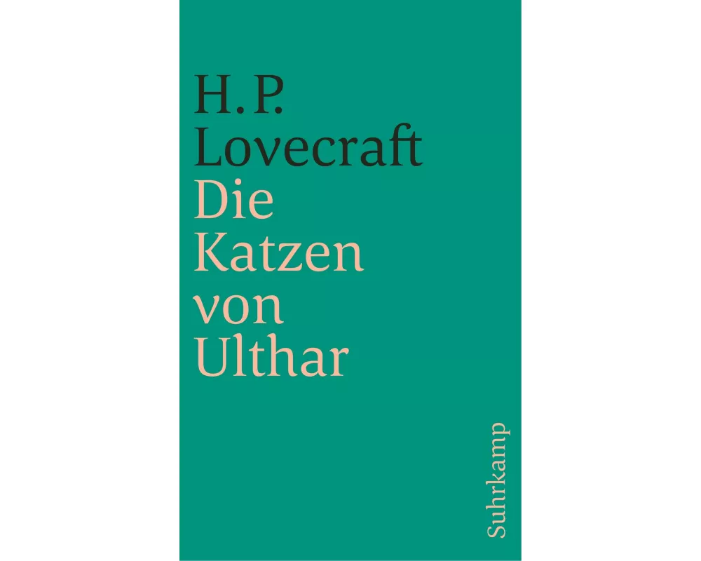 Die Katzen von Ulthar und andere Erzählungen
