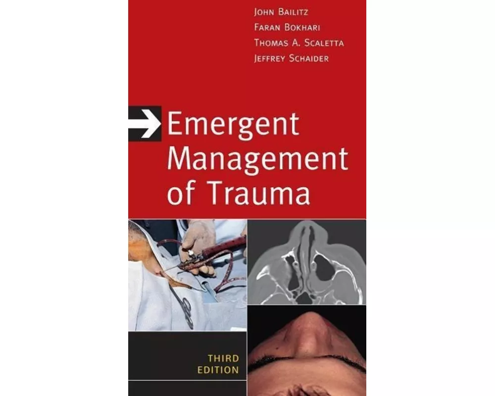 Emergent Management of Trauma, Third Edition