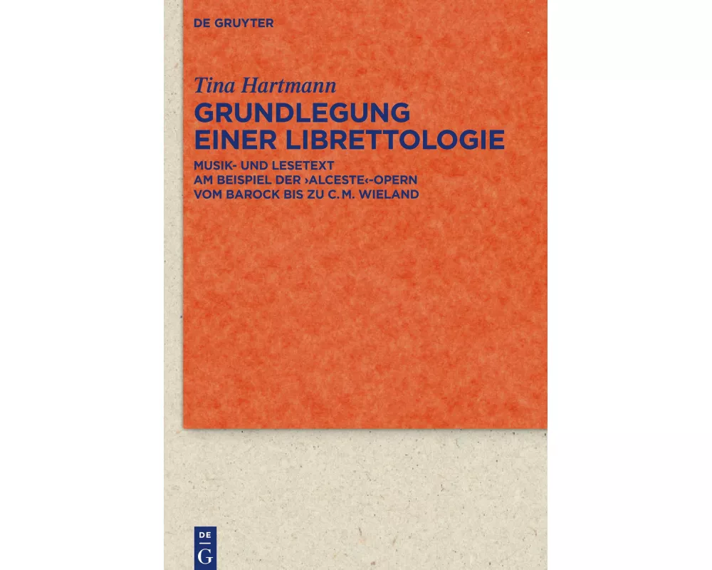 Grundlegung einer Librettologie