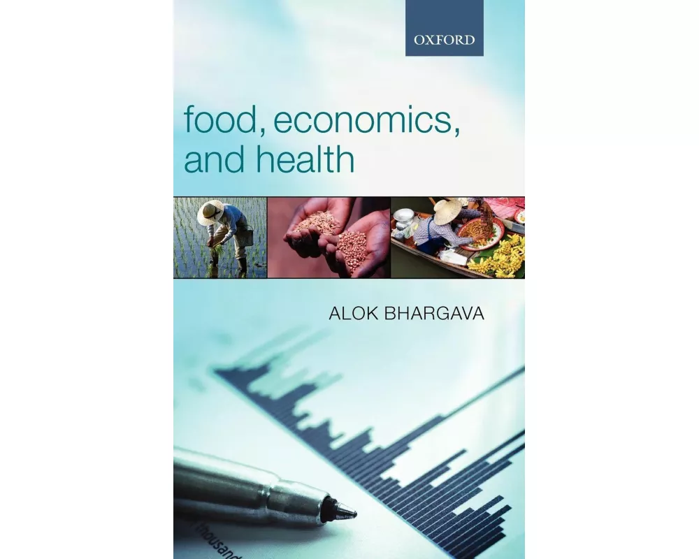 Food, Economics, and Health