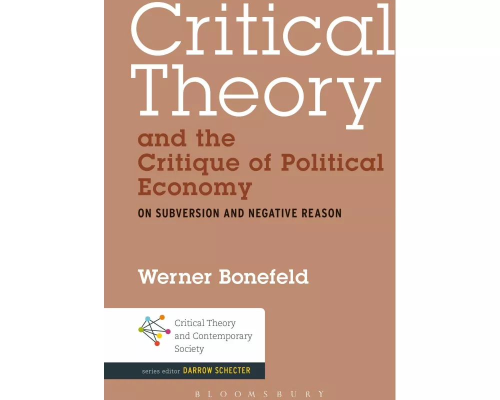 Critical Theory and the Critique of Political Economy