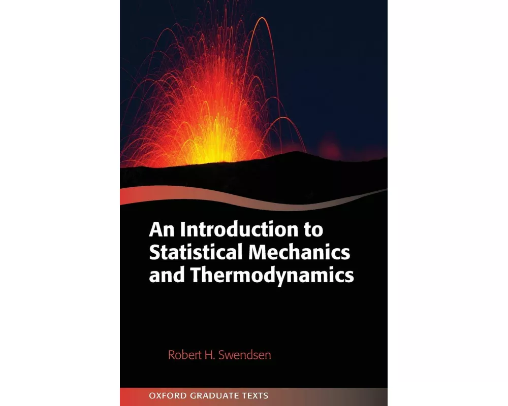 An Introduction to Statistical Mechanics and Thermodynamics