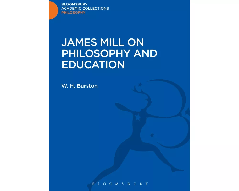 James Mill on Philosophy and Education