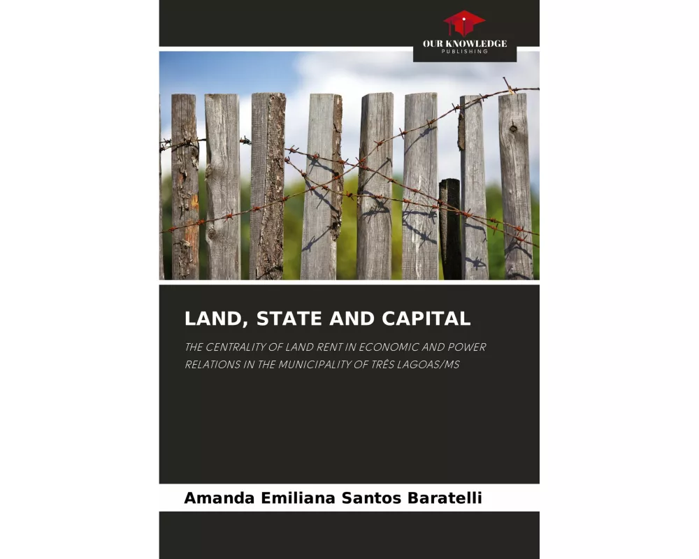 Land, State And Capital
