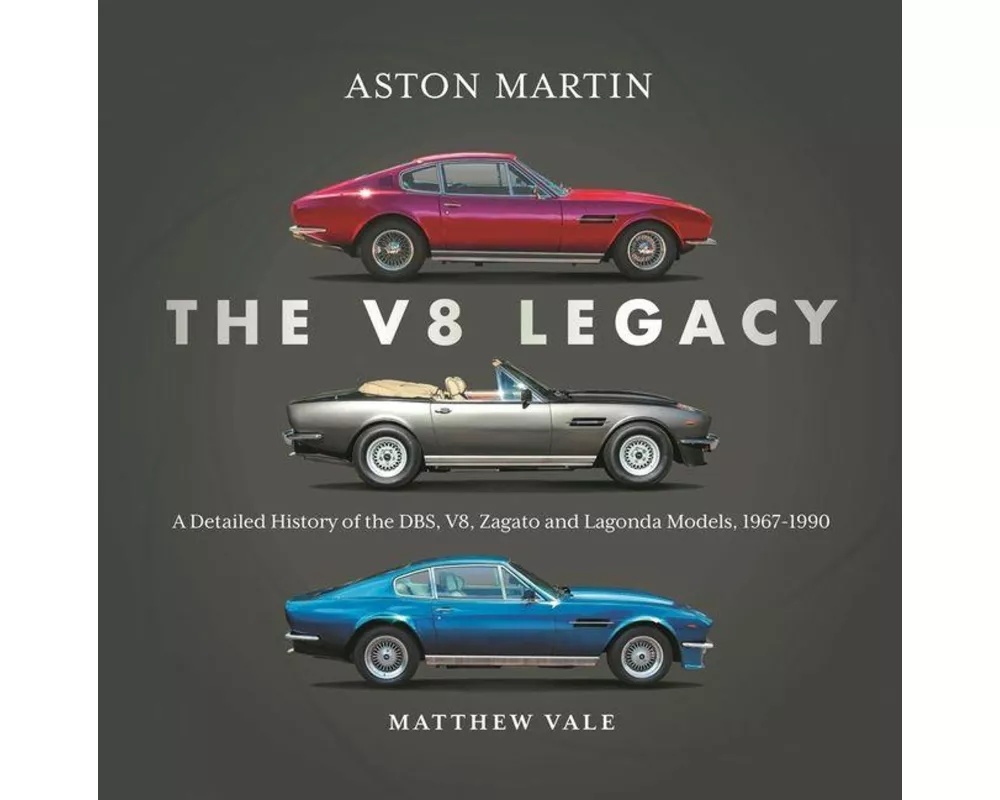 Aston Martin: the V8 Legacy