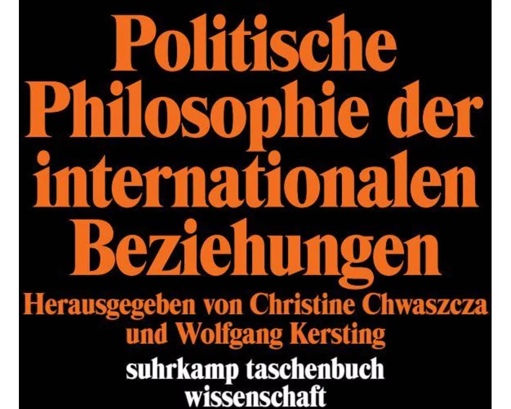 Politische Philosophie der internationalen Beziehungen