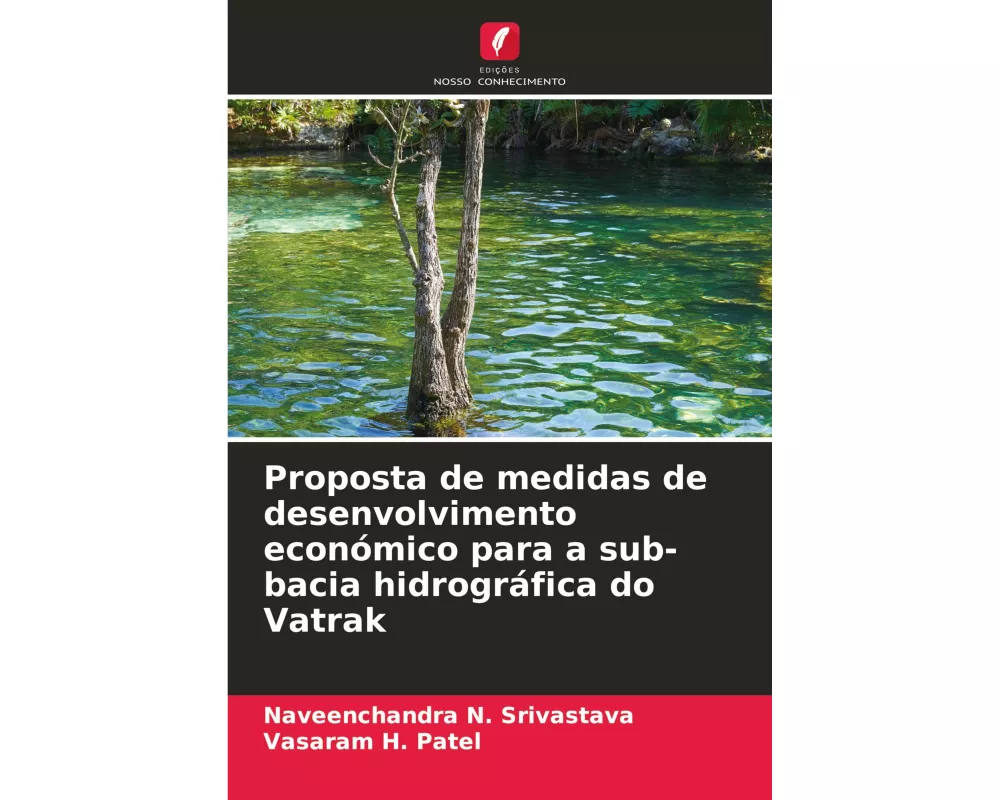 Proposta de medidas de desenvolvimento económico para a sub-bacia hidrográfica do Vatrak