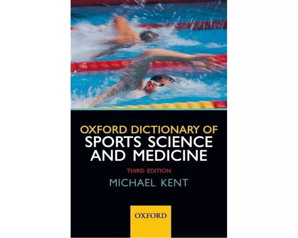 Oxford Dictionary of Sports Science and Medicine