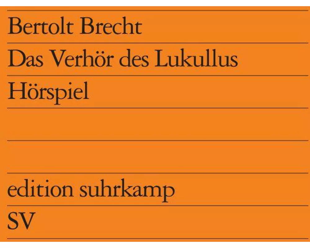 Das Verhör des Lukullus