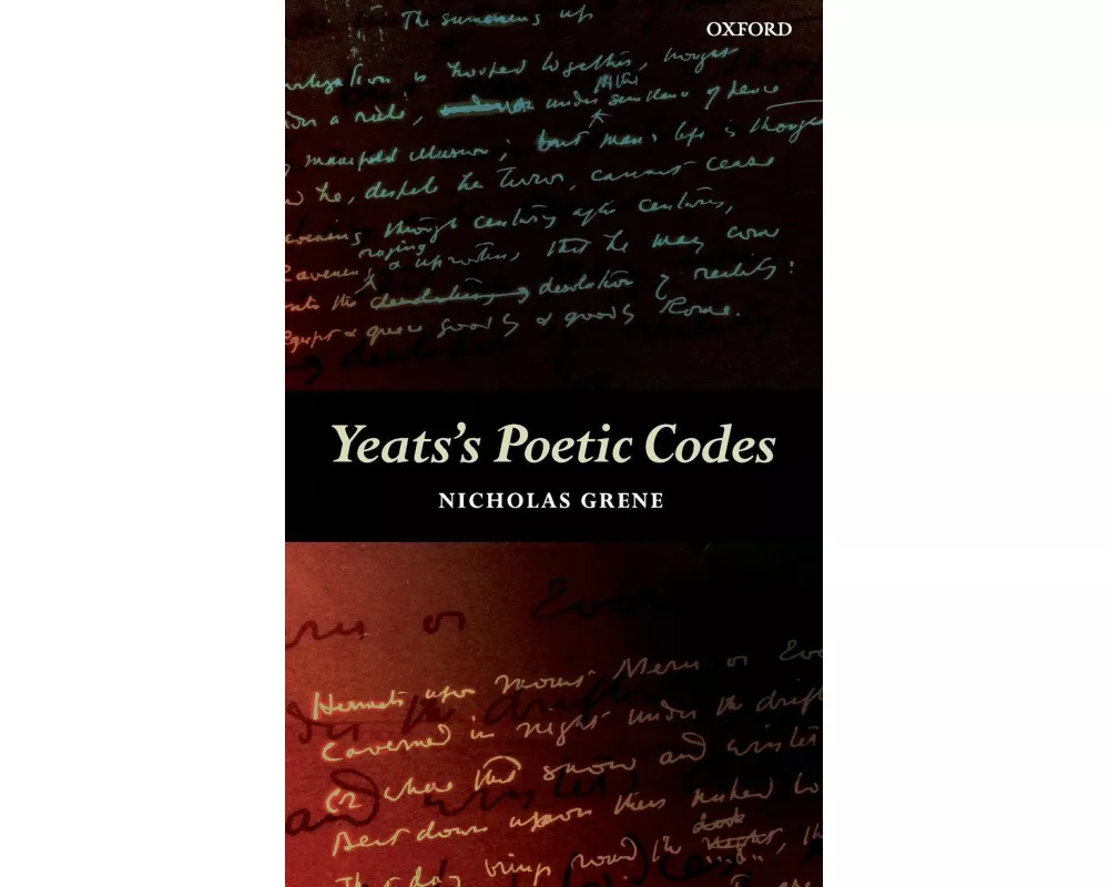 Yeats's Poetic Codes