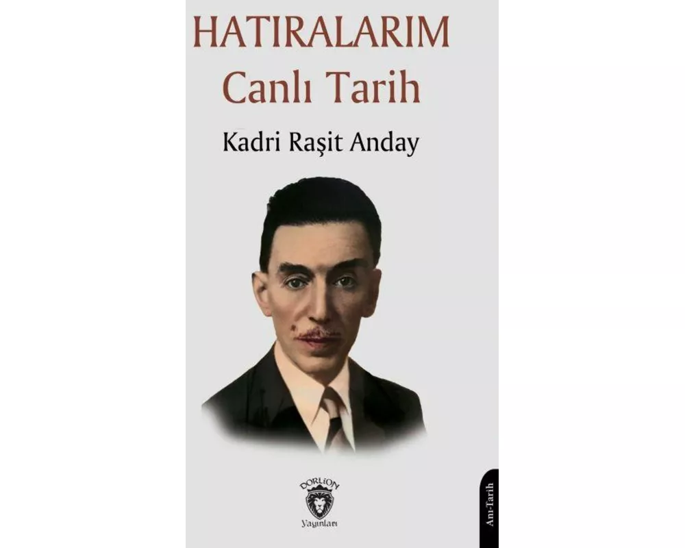 Hatiralarim Canli Tarih