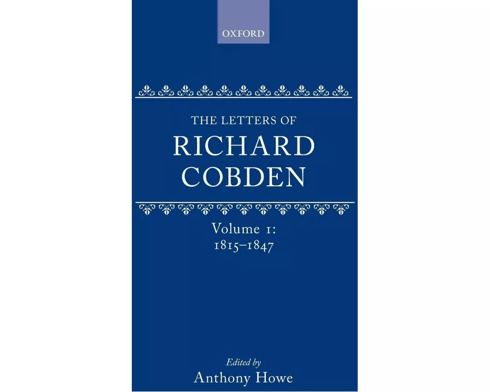 The Letters of Richard Cobden