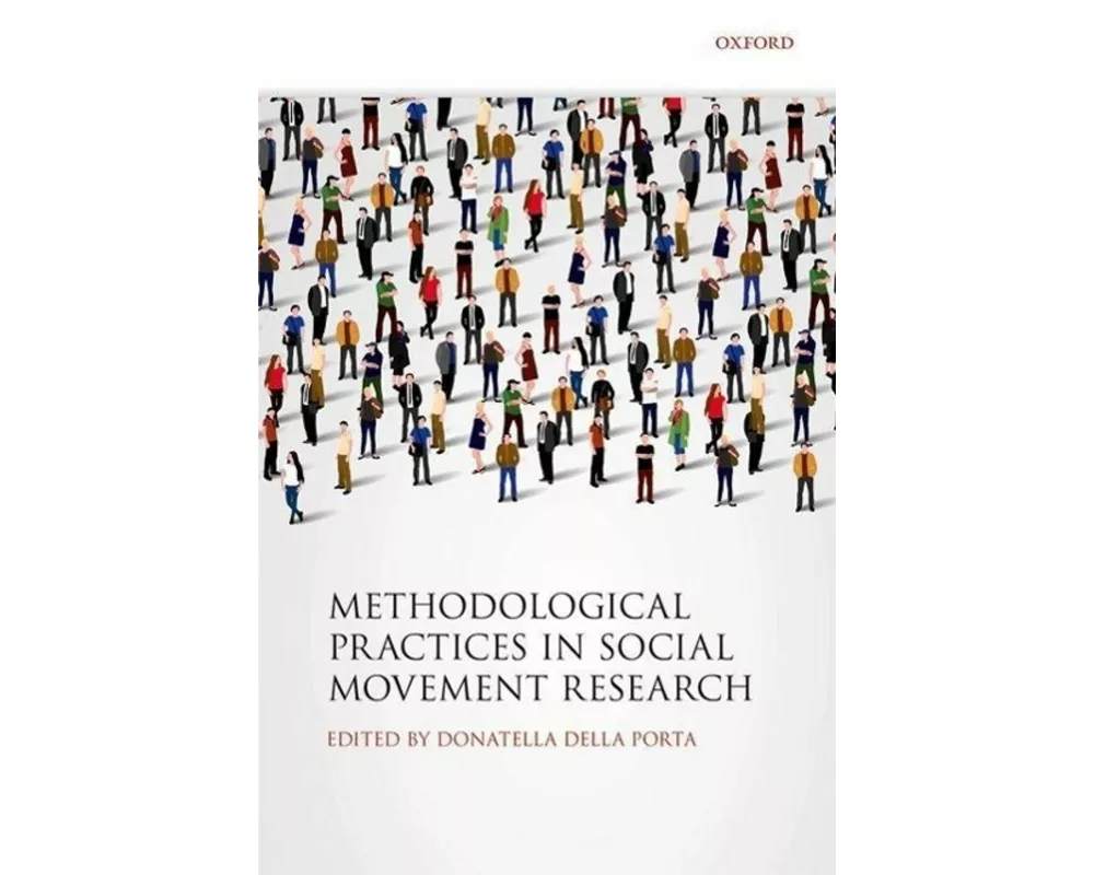 Methodological Practices in Social Movement Research