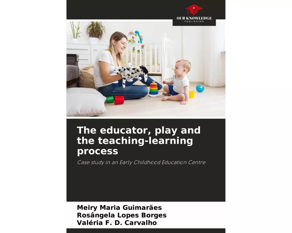 The educator, play and the teaching-learning process