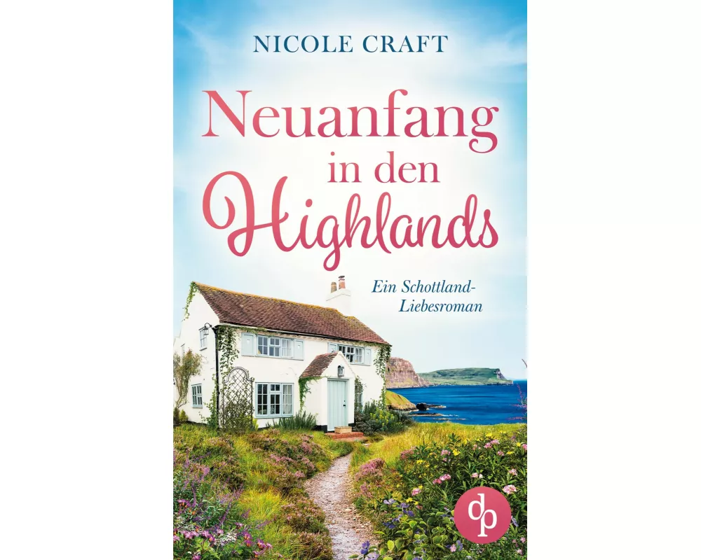 Neuanfang in den Highlands