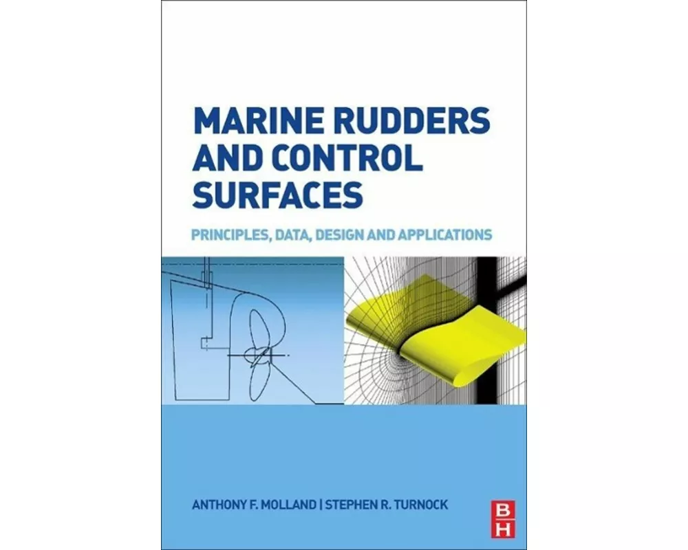 Marine Rudders and Control Surfaces