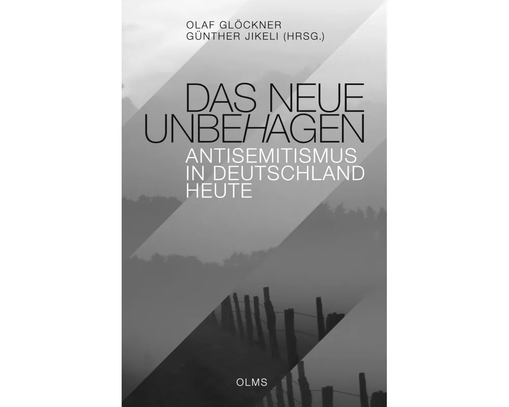 Das neue Unbehagen - Antisemitismus in Deutschland heute