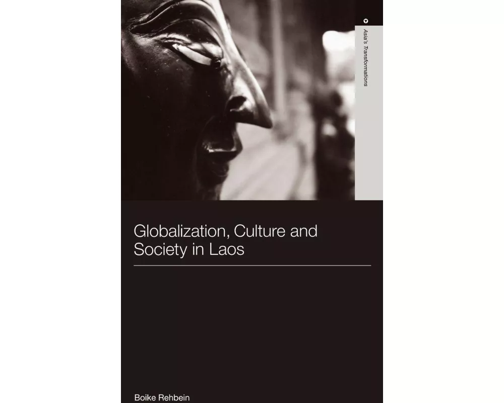 Globalization, Culture and Society in Laos