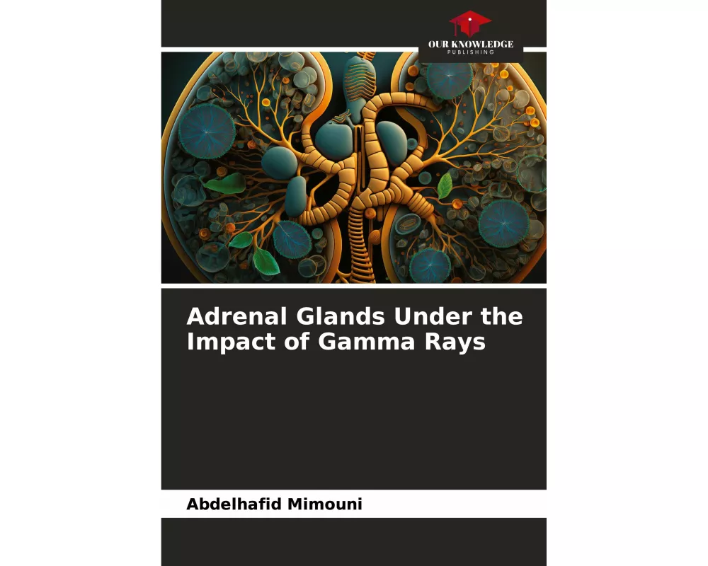 Adrenal Glands Under the Impact of Gamma Rays