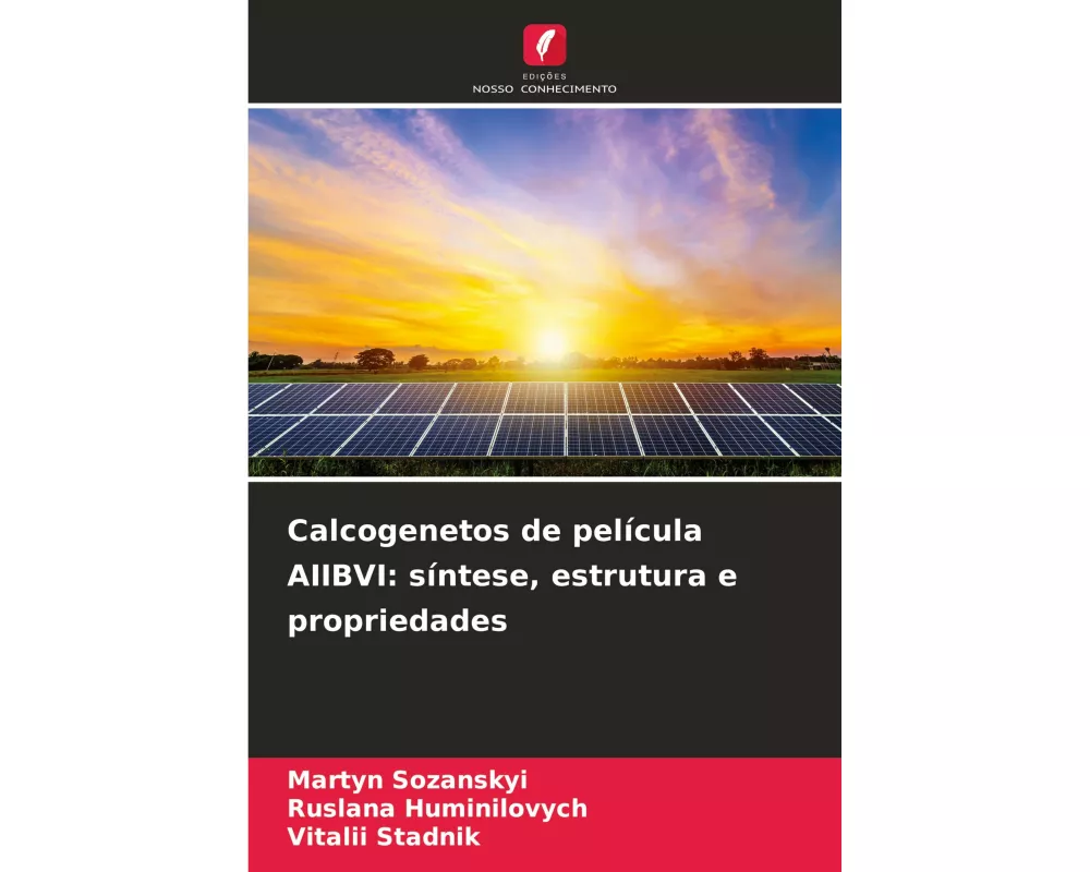 Calcogenetos de película AIIBVI: síntese, estrutura e propriedades