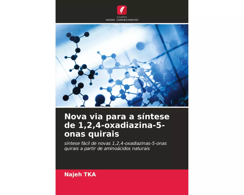 Nova via para a síntese de 1,2,4-oxadiazina-5-onas quirais