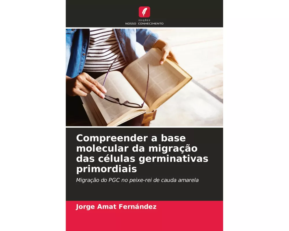 Compreender a base molecular da migração das células germinativas primordiais