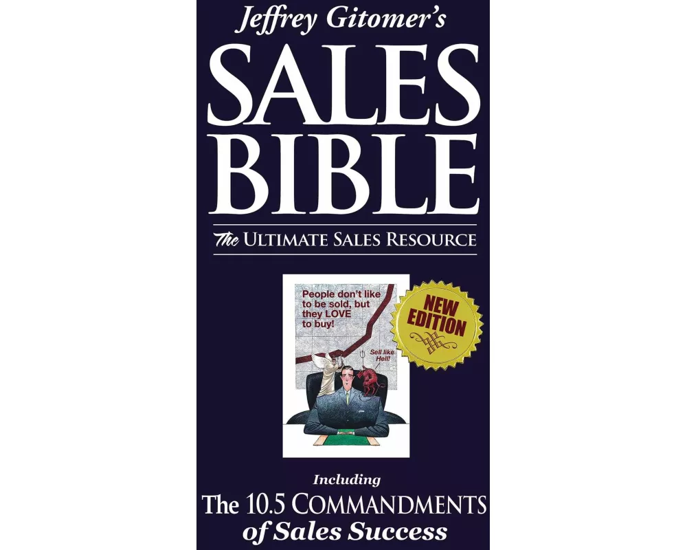 Jeffrey Gitomer's the Sales Bible