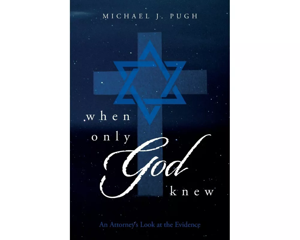 When Only God Knew