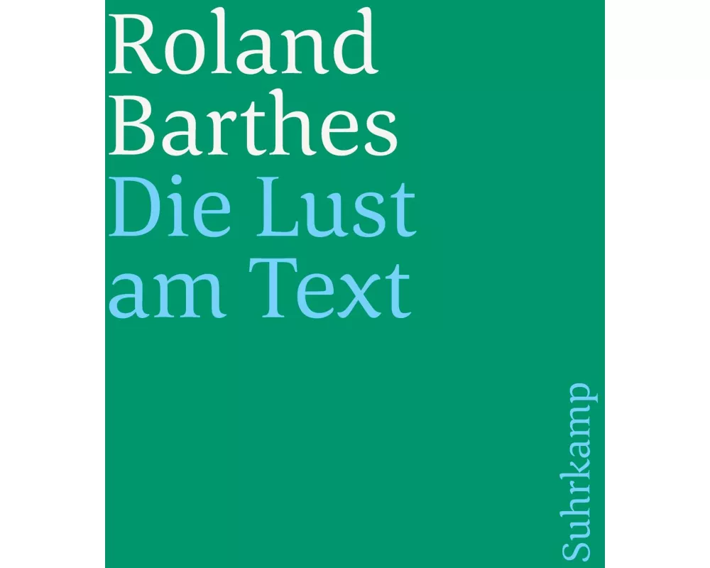 Die Lust am Text