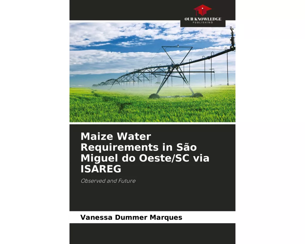 Maize Water Requirements in São Miguel do Oeste/SC via ISAREG