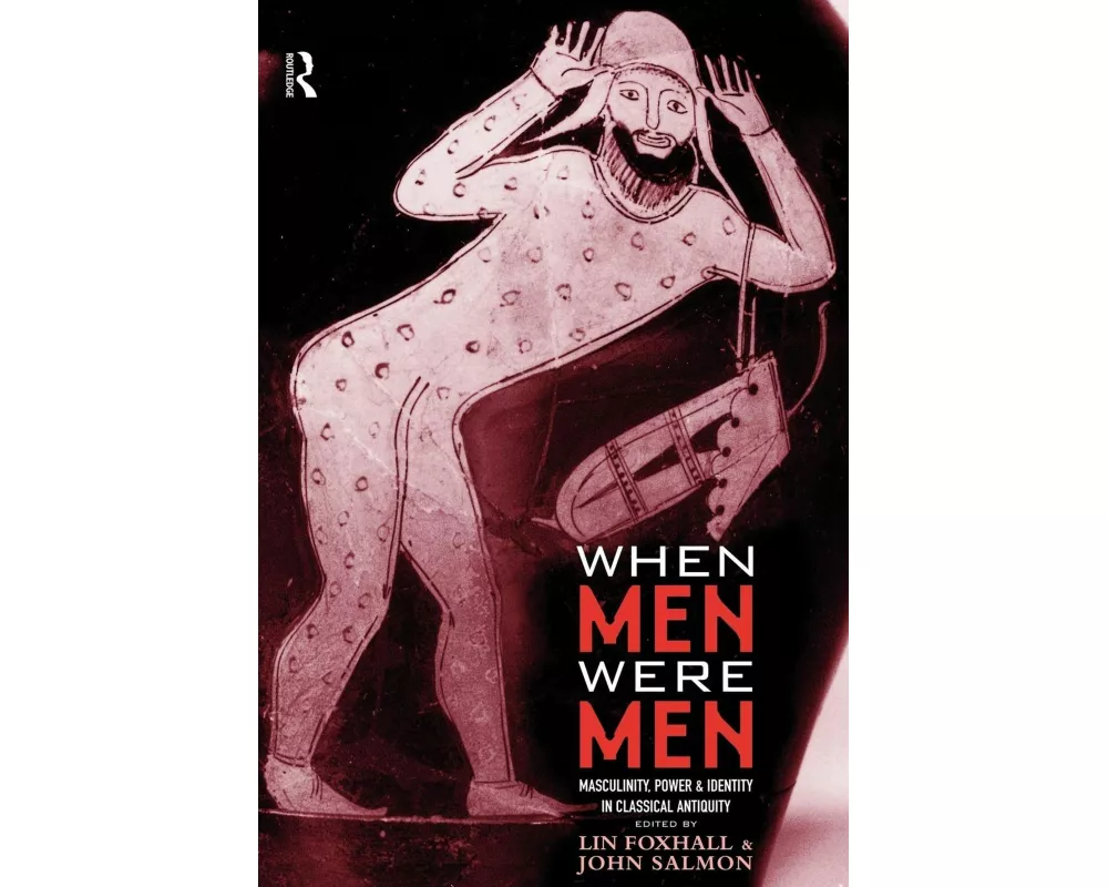 When Men Were Men