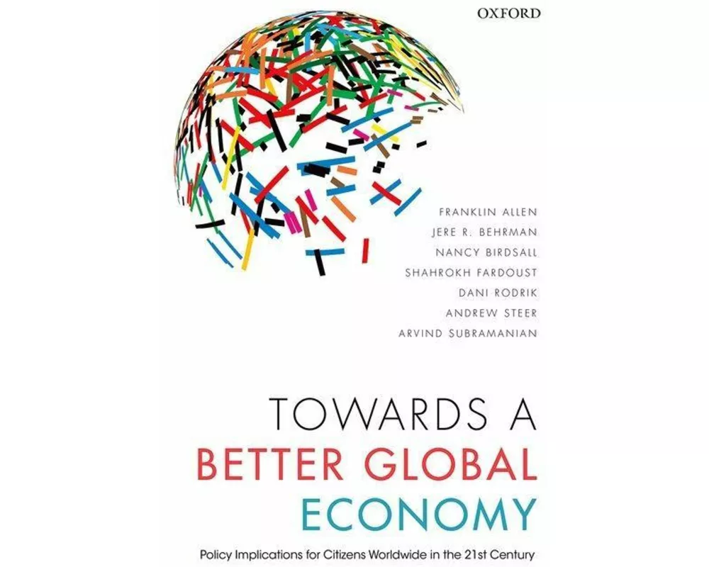 Towards a Better Global Economy