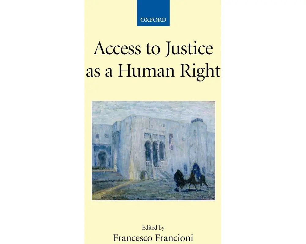 Access to Justice as a Human Right