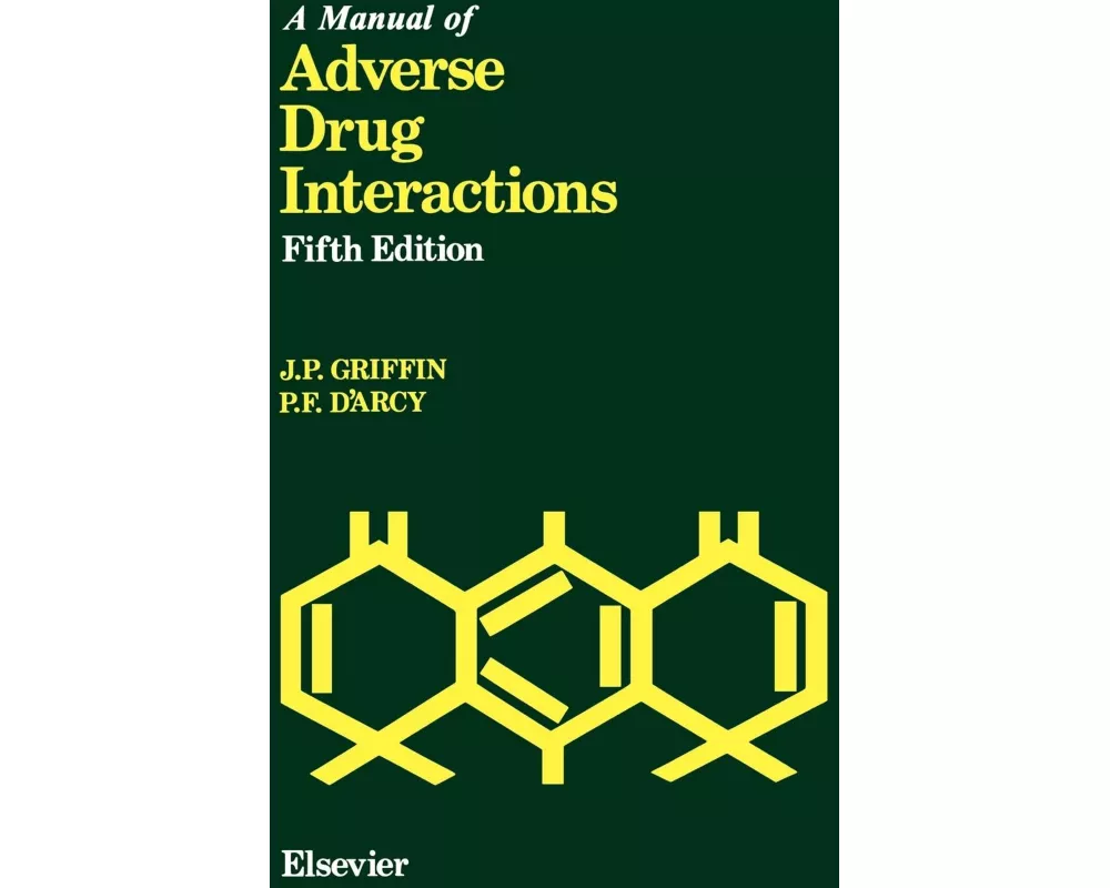 A Manual of Adverse Drug Interactions